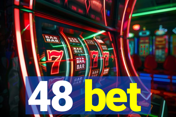 48 bet